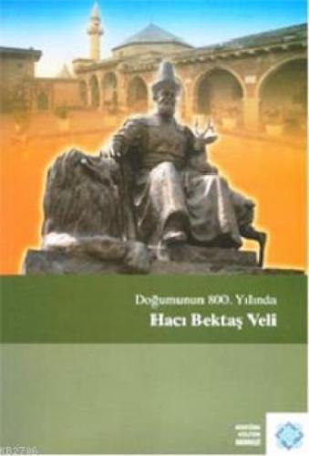 Doğumunun 800. Yılında Hacı Bektaş Veli  Frontansicht 1