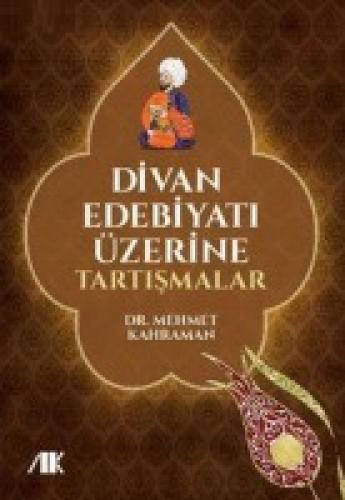 Divan Edebiyatı Üzerine Tartışmalar  Frontansicht 1
