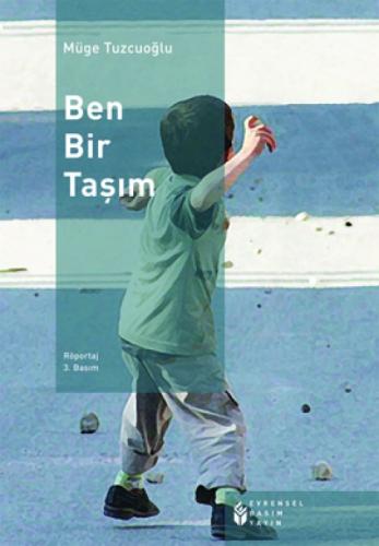 Ben Bir Taşım  Frontansicht 1