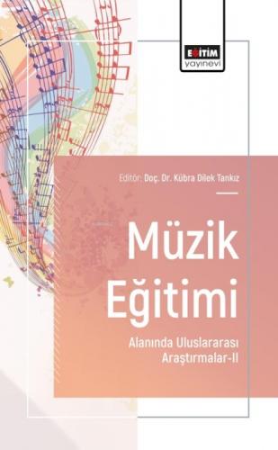 Müzik Eğitimi Alanında Uluslararası Araştırmalar - 2  Frontansicht 1