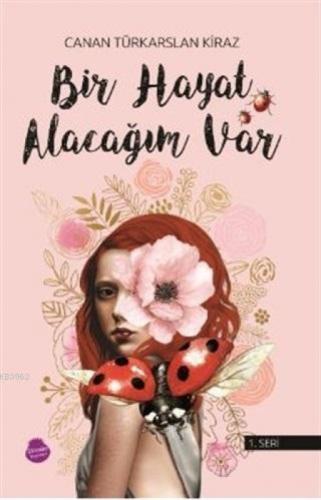 Bir Hayat Alacağım Var  Frontansicht 1
