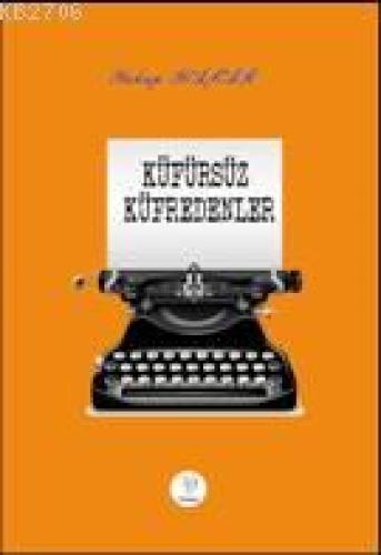 Küfürsüz Küfredenler  Frontansicht 1