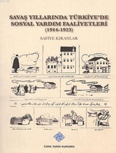 Savaş Yıllarında Türkiye'de Sosyal Yardım Faaliyetleri 1914-1923  Frontansicht 1