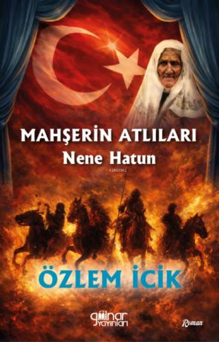 Mahşerin Atlıları Nene Hatun  Frontansicht 1