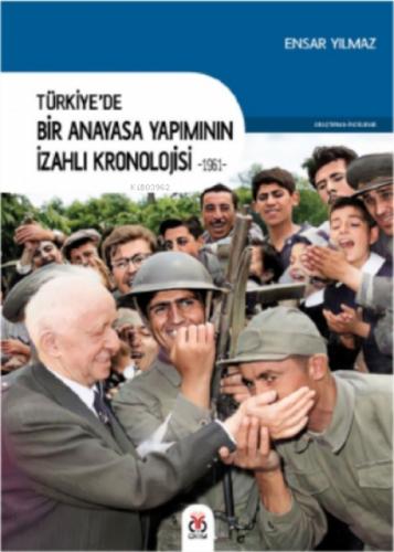 Türkiye'de Bir Anayasa Yapımının İzahlı Kronolojisi -1961-  Frontansicht 1