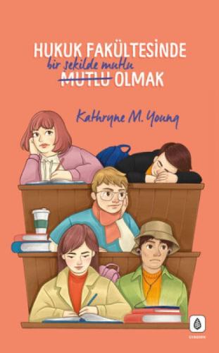 Hukuk Fakültesinde Bir Şekilde Mutlu Olmak  Frontansicht 1