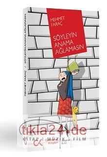 Söyleyin Anama Ağlamasın  Frontansicht 1