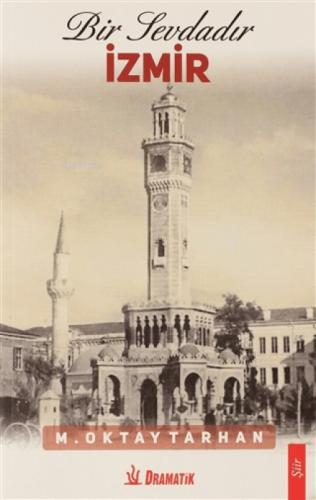 Bir Sevdadır İzmir  Frontansicht 1