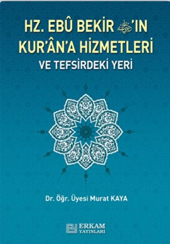 Hz. Ebu Bekir'in Kuran'a Hizmetleri ve Tefsirdeki Yeri  Frontansicht 1