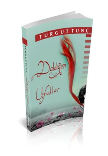 Daldığım Ufuklar  Frontansicht 1