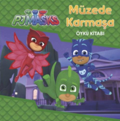 Müzede Karmaşa - Pjmasks  Frontansicht 1