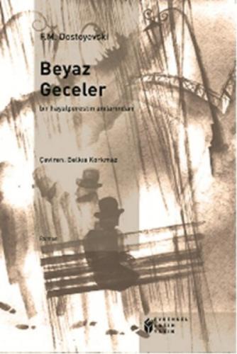 Beyaz Geceler  Frontansicht 1