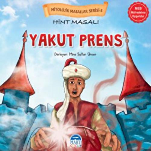 Mitolojik Masallar Serisi 3 - Hint Masalı Yakut Prens  Frontansicht 1