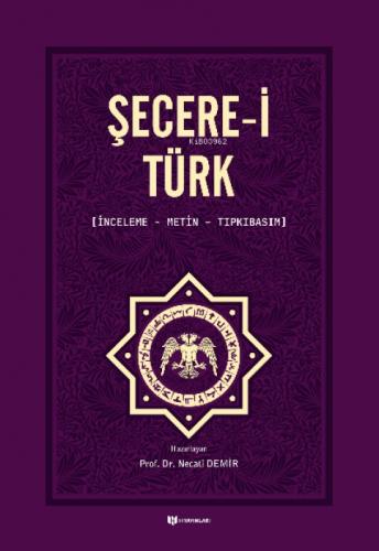 Şecere-i Türk;İnceleme, Metin, Tıpkıbasım  Frontansicht 1