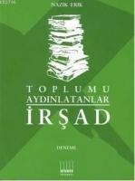 Toplumu Aydınlatanlar İrşad  Frontansicht 1