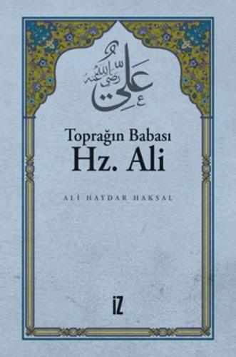 Toprağın Babası Hz. Ali  Frontansicht 1