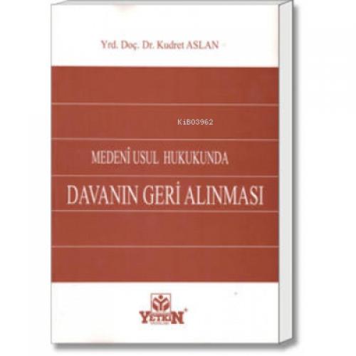 Medenî Usul Hukukunda Davanın Geri Alınması  Frontansicht 1