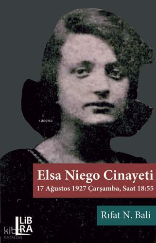 Elsa Niego Cinayeti;17 Ağustos 1927 Çarşamba, Saat 18.55  Frontansicht 1
