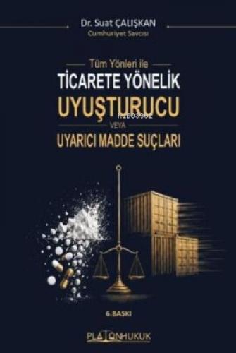 Tüm Yönleriyle Ticarete Yönelik Uyuşturucu veya Uyarıcı Madde Suçları  Frontansicht 1