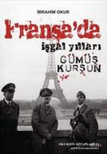 Fransa'da İşgal Yılları  Frontansicht 1