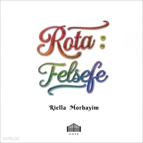 Rota: Felsefe  Frontansicht 1