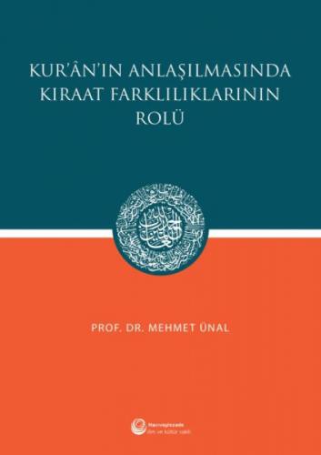 Kur'an'ın Anlaşılmasında Kıraat Farklılıklarının Rolü  Frontansicht 1