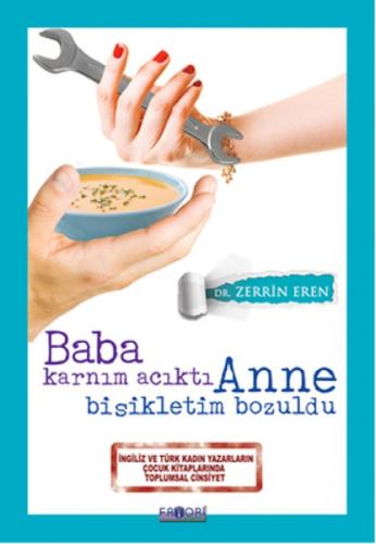 Baba Karnım Acıktı - Anne Bisikletim Bozuldu  Frontansicht 1