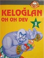 Keloğlan Dizisi| Keloğlan Oh Oh Dev 1  Frontansicht 1