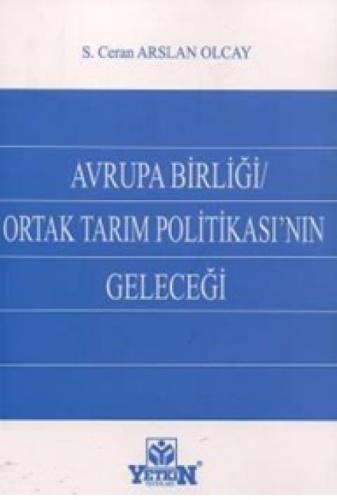 Avrupa Birliği Ortak Tarım Politikasının Geleceği  Frontansicht 1