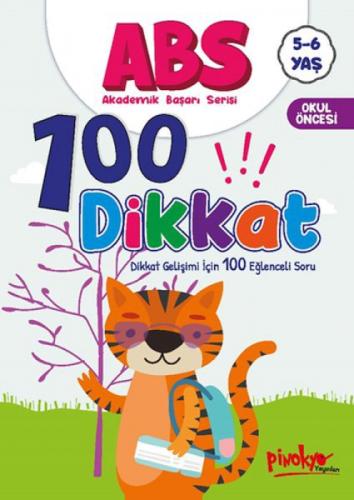ABS 100 Dikkat - Dikkat Gelişimi İçin 100 Eğlenceli Soru 5 - 6 Yaş  Frontansicht 1