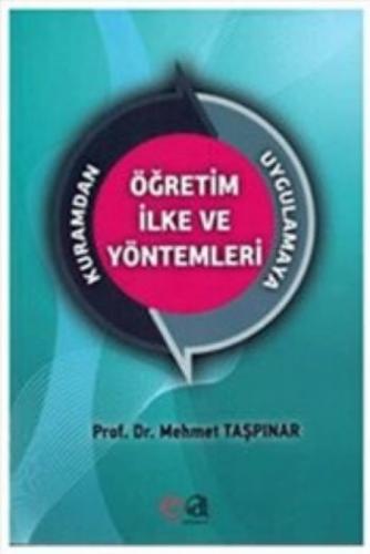 Kuramdan Uygulamaya Öğretim İlke ve Yöntemleri  Frontansicht 1