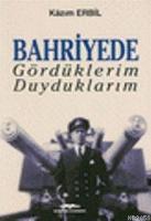 Bahriyede Gördüklerim Duyduklarım  Frontansicht 1