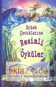 Erkek Çocuklarına Resimli Öyküler (Ciltli)  Frontansicht 1
