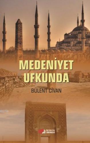 Medeniyet Ufkunda  Frontansicht 1