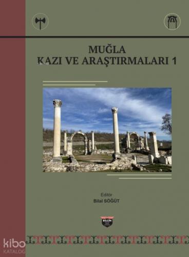 Muğla Kazı ve Araştırmaları  Frontansicht 1