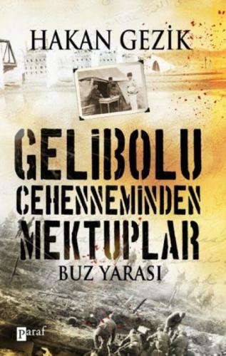 Gelibolu Cehenneminden Mektuplar  Frontansicht 1