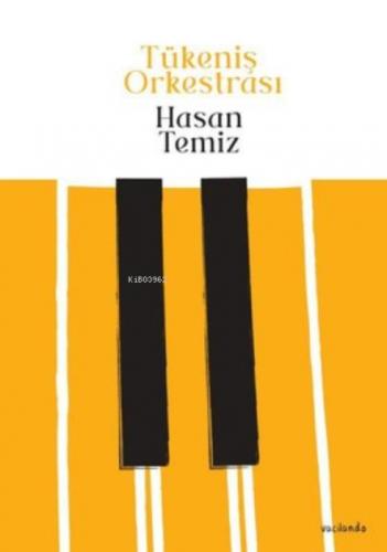 Tükeniş Orkestrası  Frontansicht 1