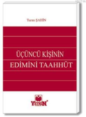 Üçüncü Kişinin Edimini Taahhüt  Frontansicht 1