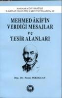 Mehmed Akifin Verdiği Mesajlar ve Tesir Alanları  Frontansicht 1
