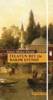 Felatun Bey İle Rakım Efendi  Frontansicht 1
