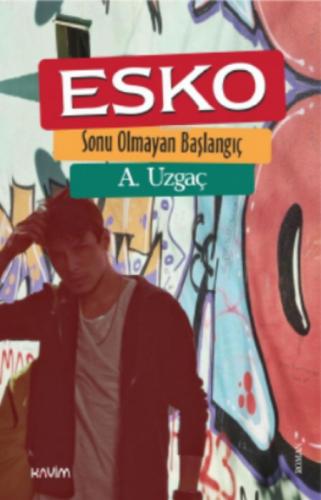Esko;Sonu Olmayan Başlangıç  Frontansicht 1