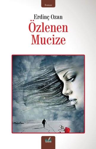 Özlenen Mucize  Frontansicht 1