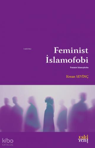 Feminist İslamofobi  Frontansicht 1