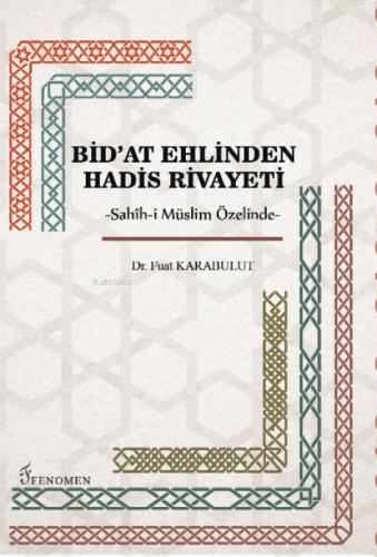Bid'at Ehlinden Hadis Rivayeti  Frontansicht 1