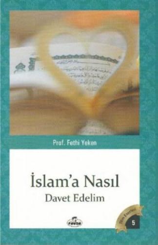 İslam'a Nasıl Davet Edelim  Frontansicht 1