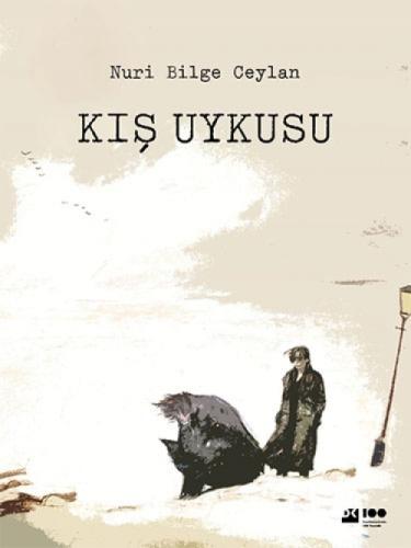 Kış Uykusu  Frontansicht 1