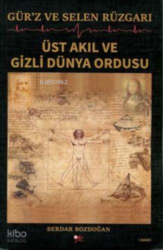 Gür'z ve Selen Rüzgarı Üst Akıl ve Gizli Dünya Ordusu  Frontansicht 1