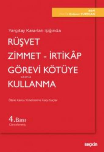 Rüşvet Zimmet İrtikâp Görevi Kötüye Kullanma  Frontansicht 1