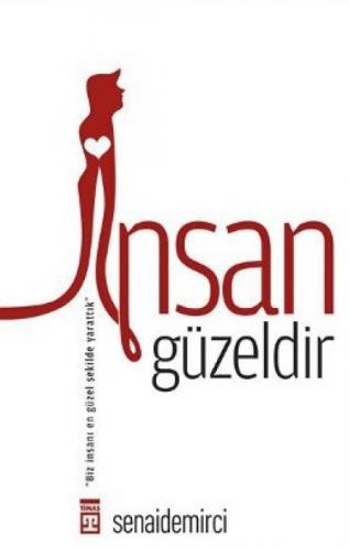 İnsan Güzeldir  Frontansicht 1
