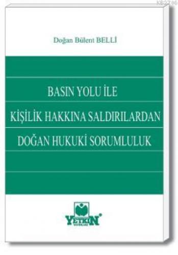 Basın Yolu İle Kişilik Hakkına Saldırılardan Doğan Hukuki Sorumluluk  Frontansicht 1